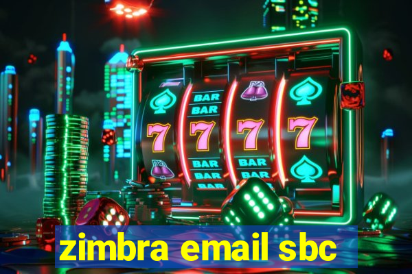 zimbra email sbc