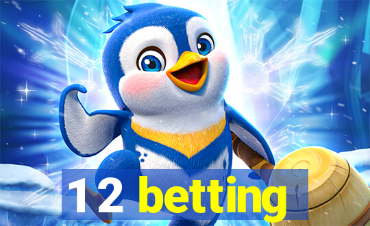 1 2 betting