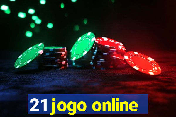 21 jogo online