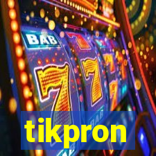 tikpron