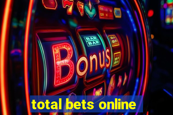 total bets online