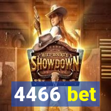 4466 bet