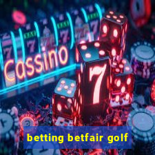 betting betfair golf