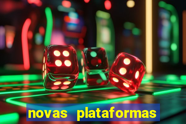 novas plataformas de apostas