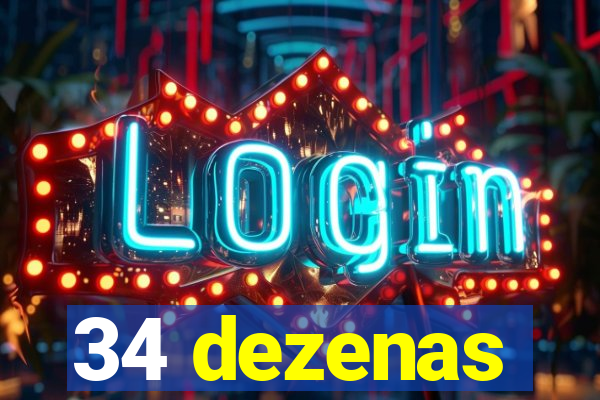 34 dezenas