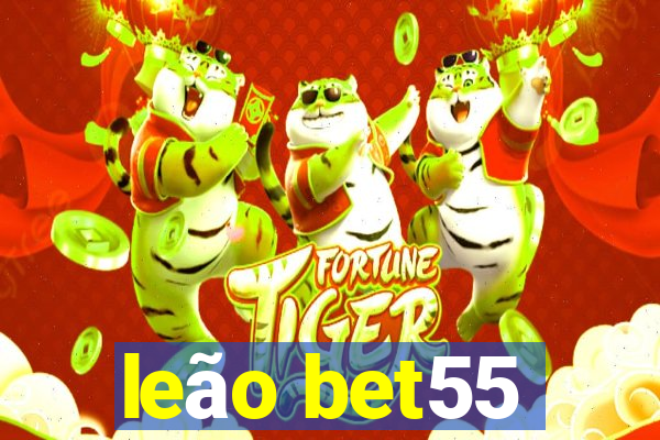 leão bet55