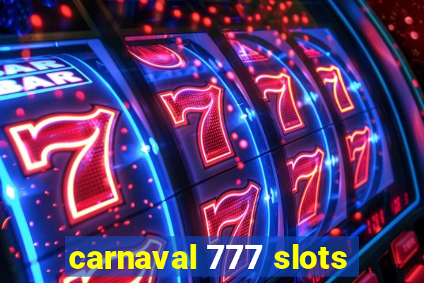 carnaval 777 slots