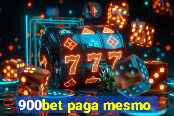 900bet paga mesmo