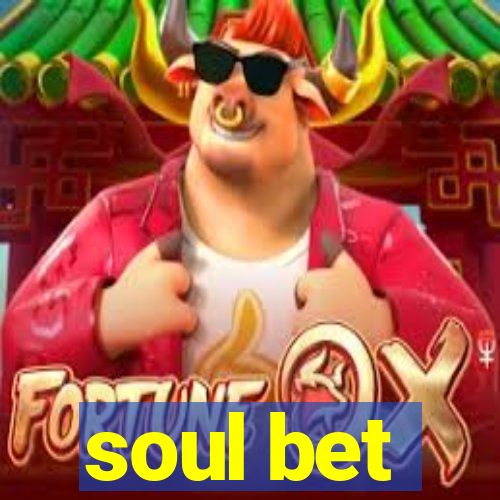 soul bet