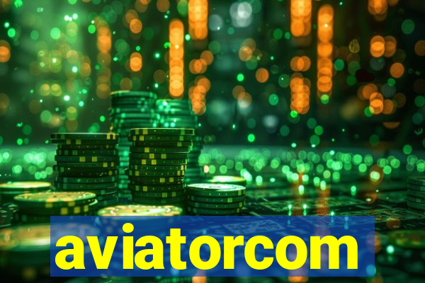 aviatorcom