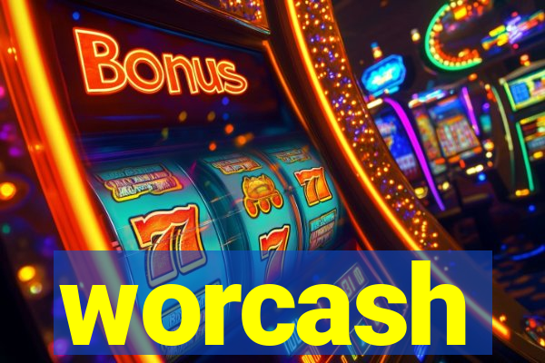 worcash