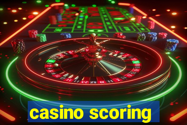 casino scoring