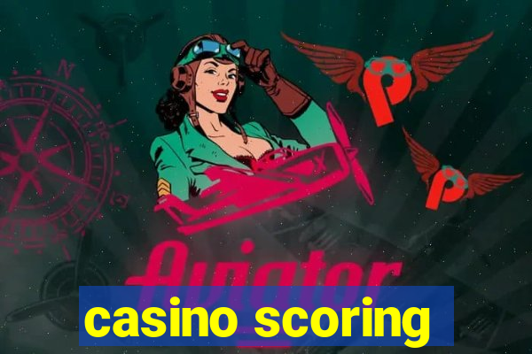 casino scoring