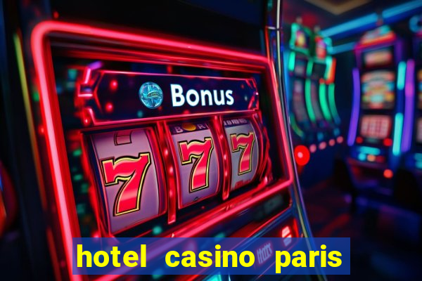 hotel casino paris las vegas