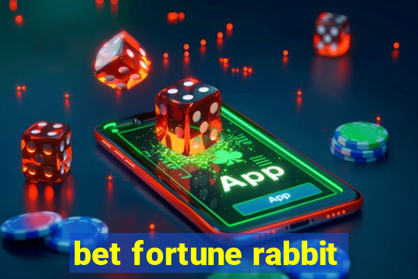 bet fortune rabbit