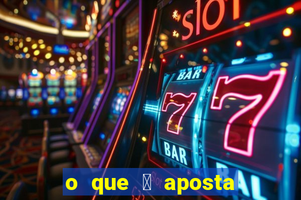 o que 茅 aposta padr茫o no slot