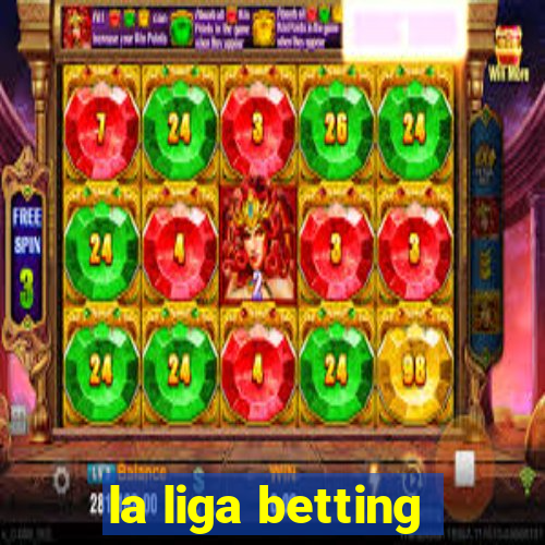 la liga betting