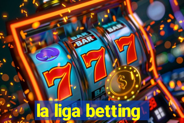 la liga betting