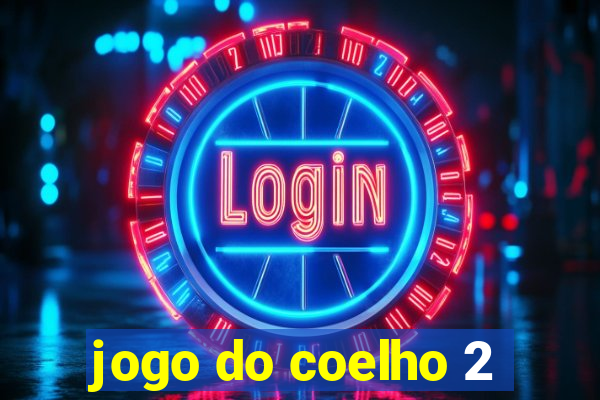 jogo do coelho 2