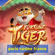 paris casino france