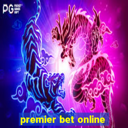 premier bet online