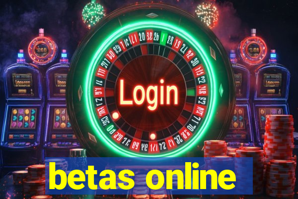 betas online