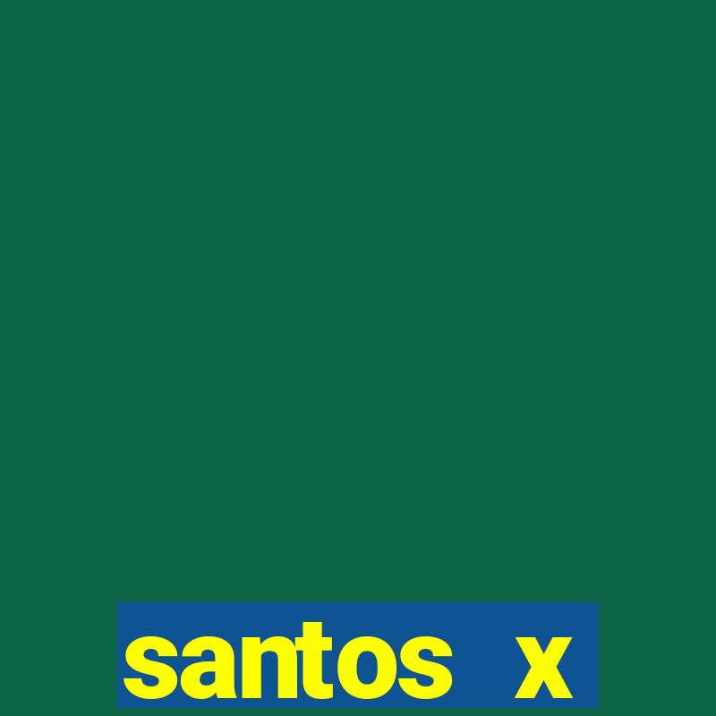 santos x corinthians últimos jogos