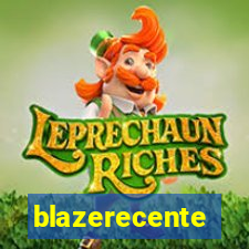 blazerecente