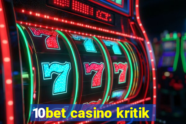 10bet casino kritik