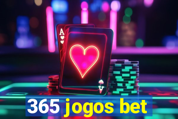 365 jogos bet