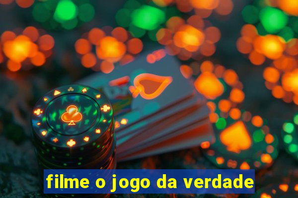 filme o jogo da verdade