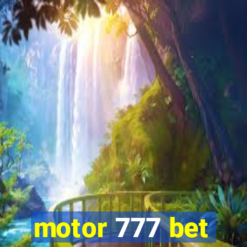 motor 777 bet