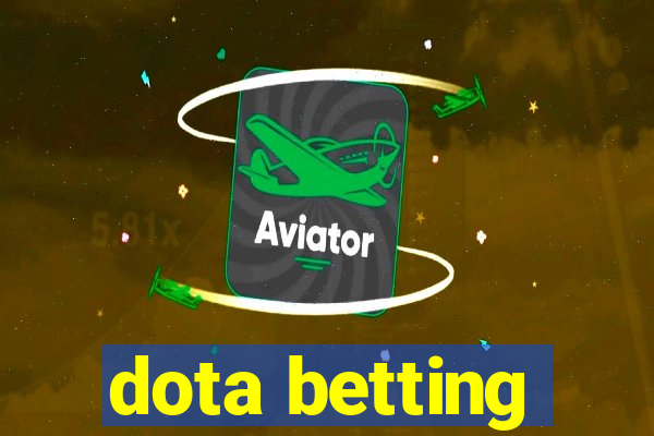 dota betting