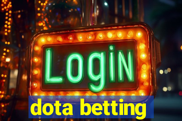 dota betting