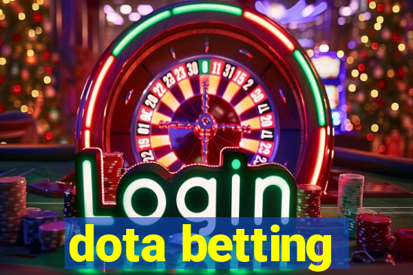 dota betting