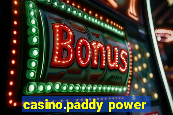 casino.paddy power