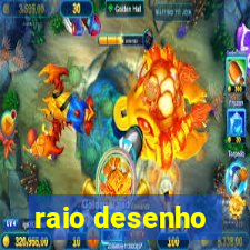 raio desenho