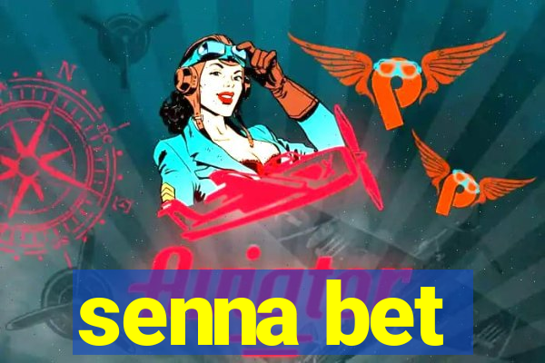 senna bet