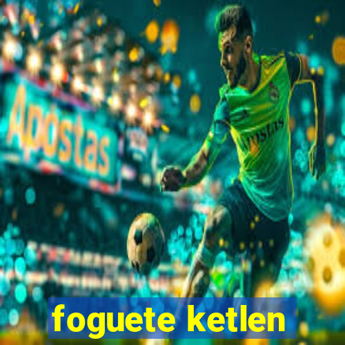 foguete ketlen