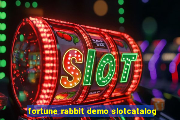 fortune rabbit demo slotcatalog