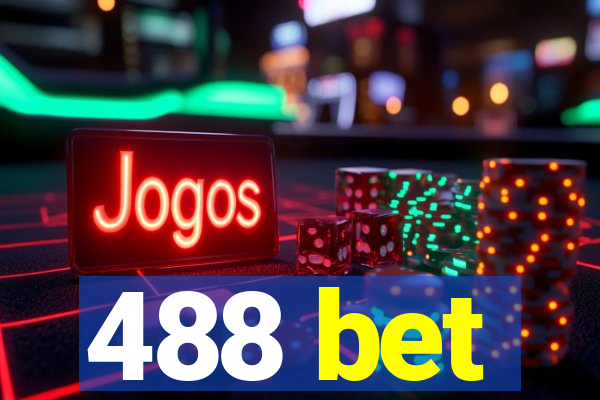 488 bet