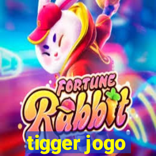 tigger jogo