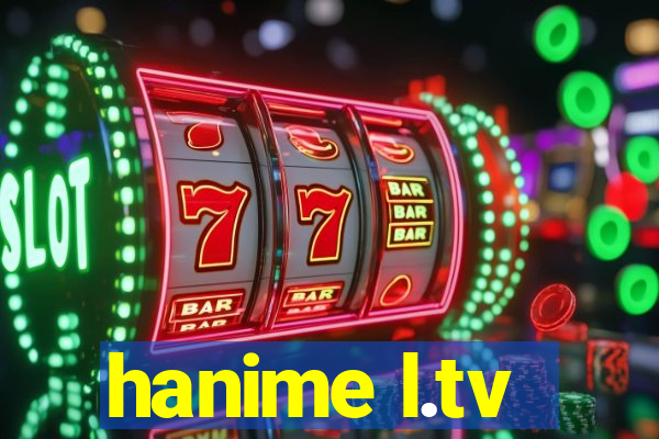 hanime l.tv