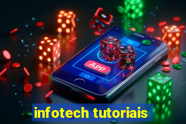 infotech tutoriais