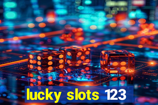 lucky slots 123