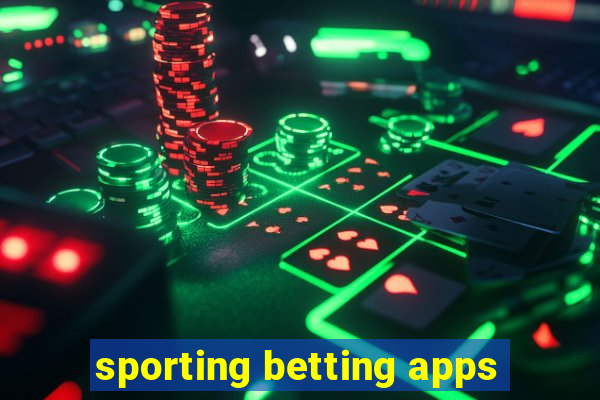 sporting betting apps