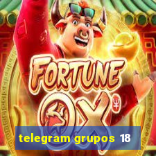 telegram grupos 18