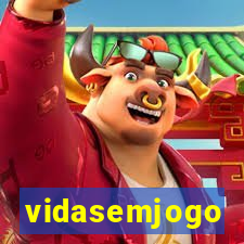 vidasemjogo