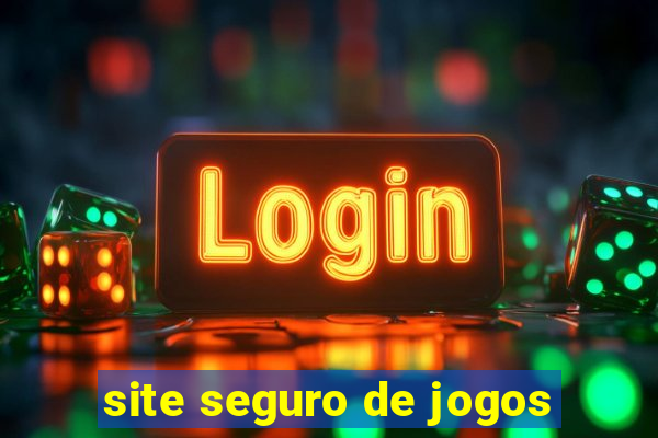 site seguro de jogos