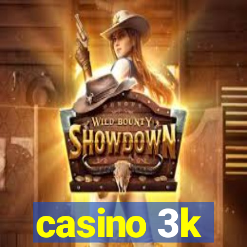 casino 3k